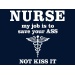 T-Shirt with print - Nurse Kiss My Ass - XXL